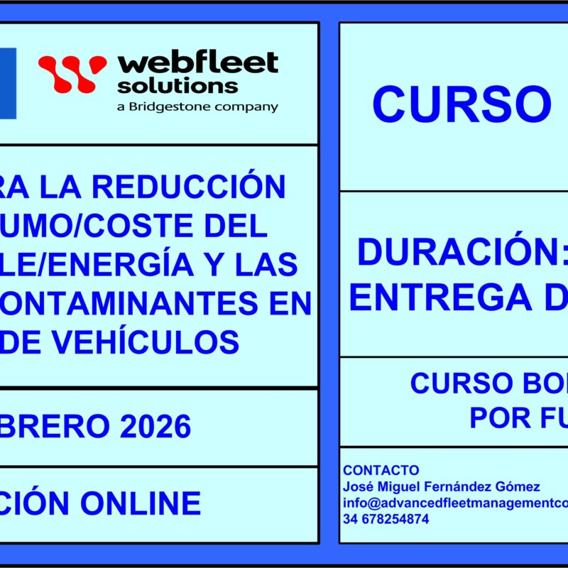 5º Curso online para la Reducción del consumo/coste del combustible/energía y las emisiones contaminantes en flotas de vehículos. 23 de Febrero 2026.
