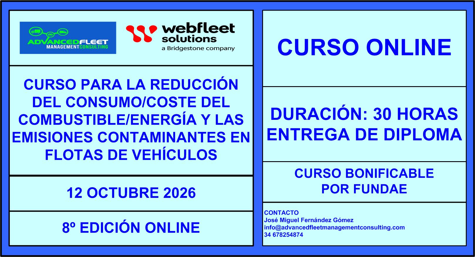 8º Curso online para la Reducción del consumo/coste del combustible/energía y las emisiones contaminantes en flotas de vehículos. 12 Octubre 2026.