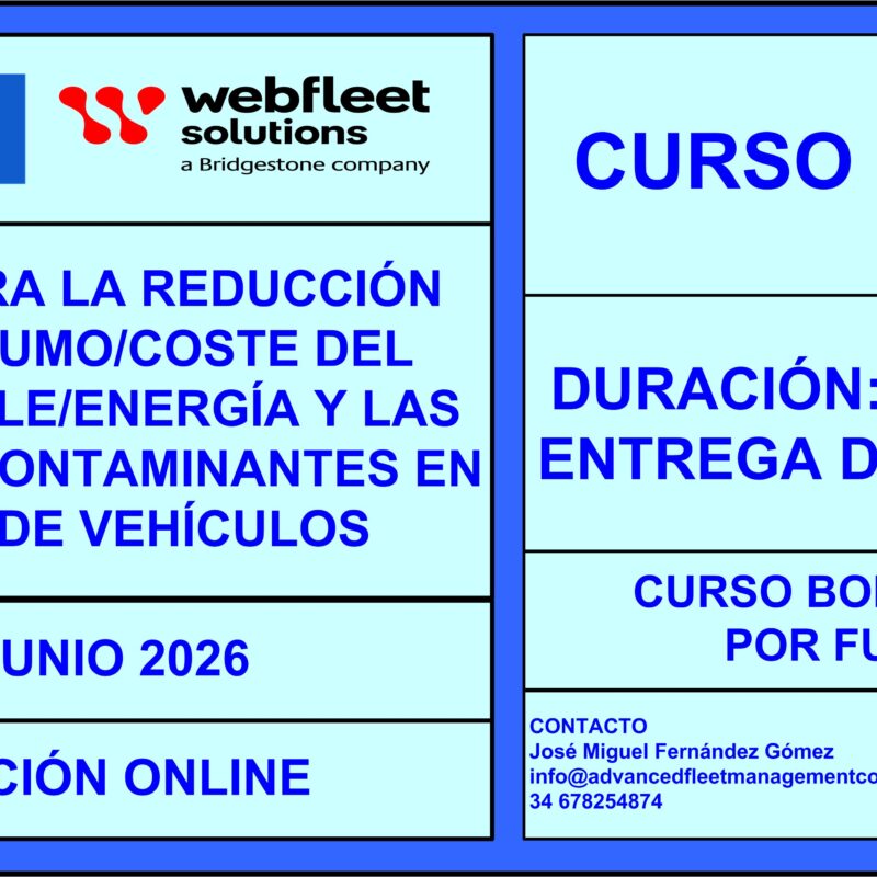 7º Curso online para la Reducción del consumo/coste del combustible y las emisiones contaminantes en flotas de vehículos. 15 de Junio 2026.
