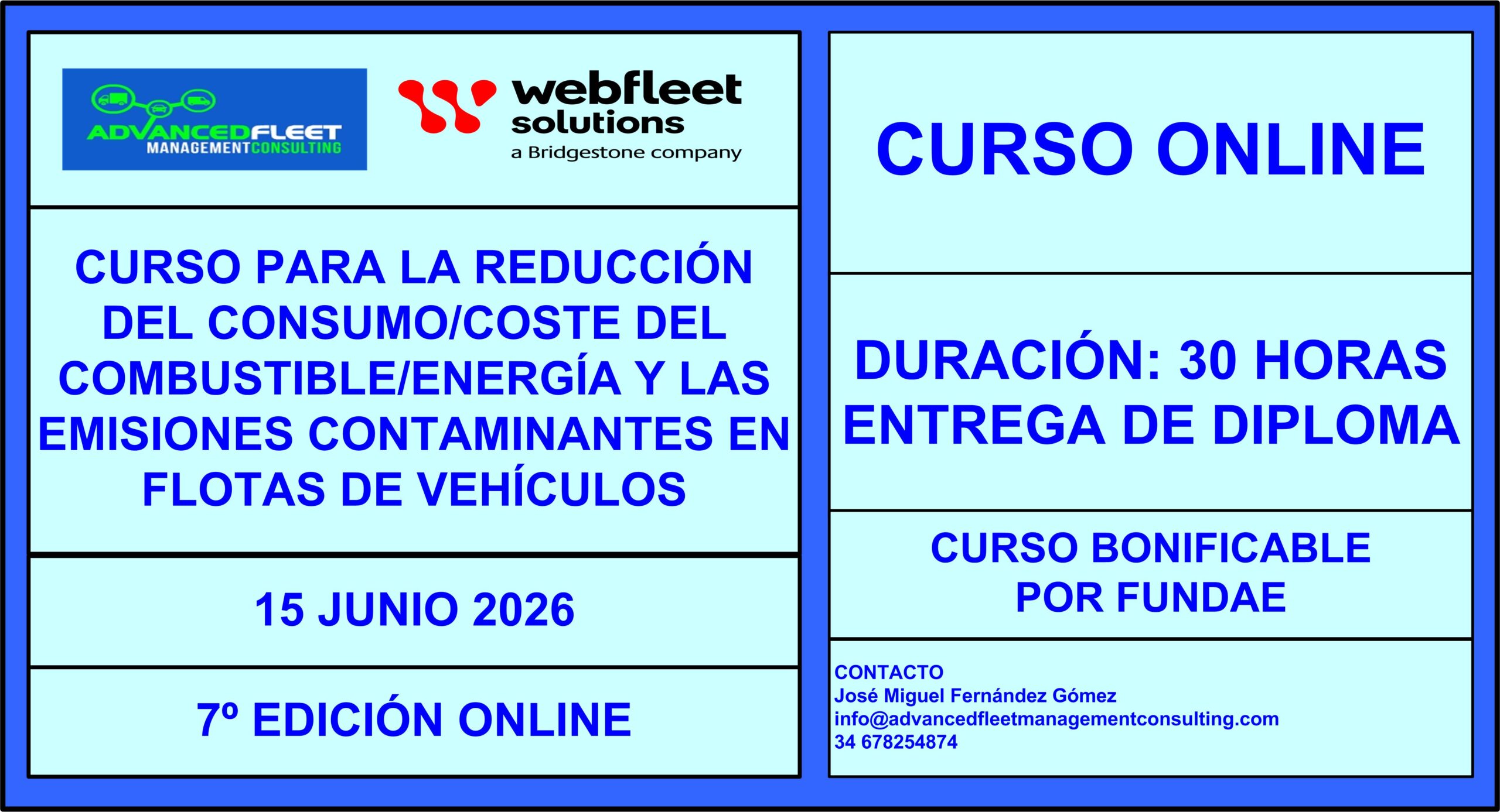 7º Curso online para la Reducción del consumo/coste del combustible y las emisiones contaminantes en flotas de vehículos. 15 de Junio 2026.