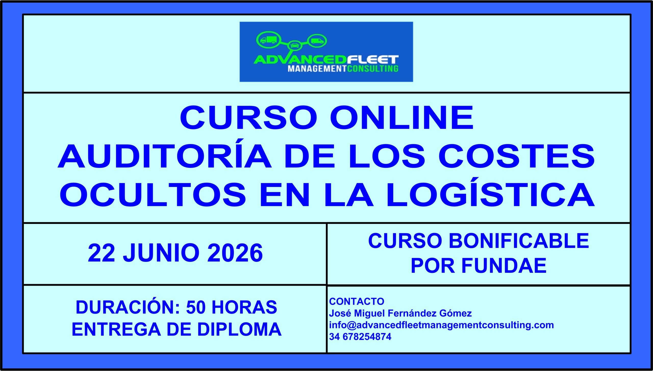 2º Curso online de Auditoría de los costes ocultos en la logística. 22 de Junio.