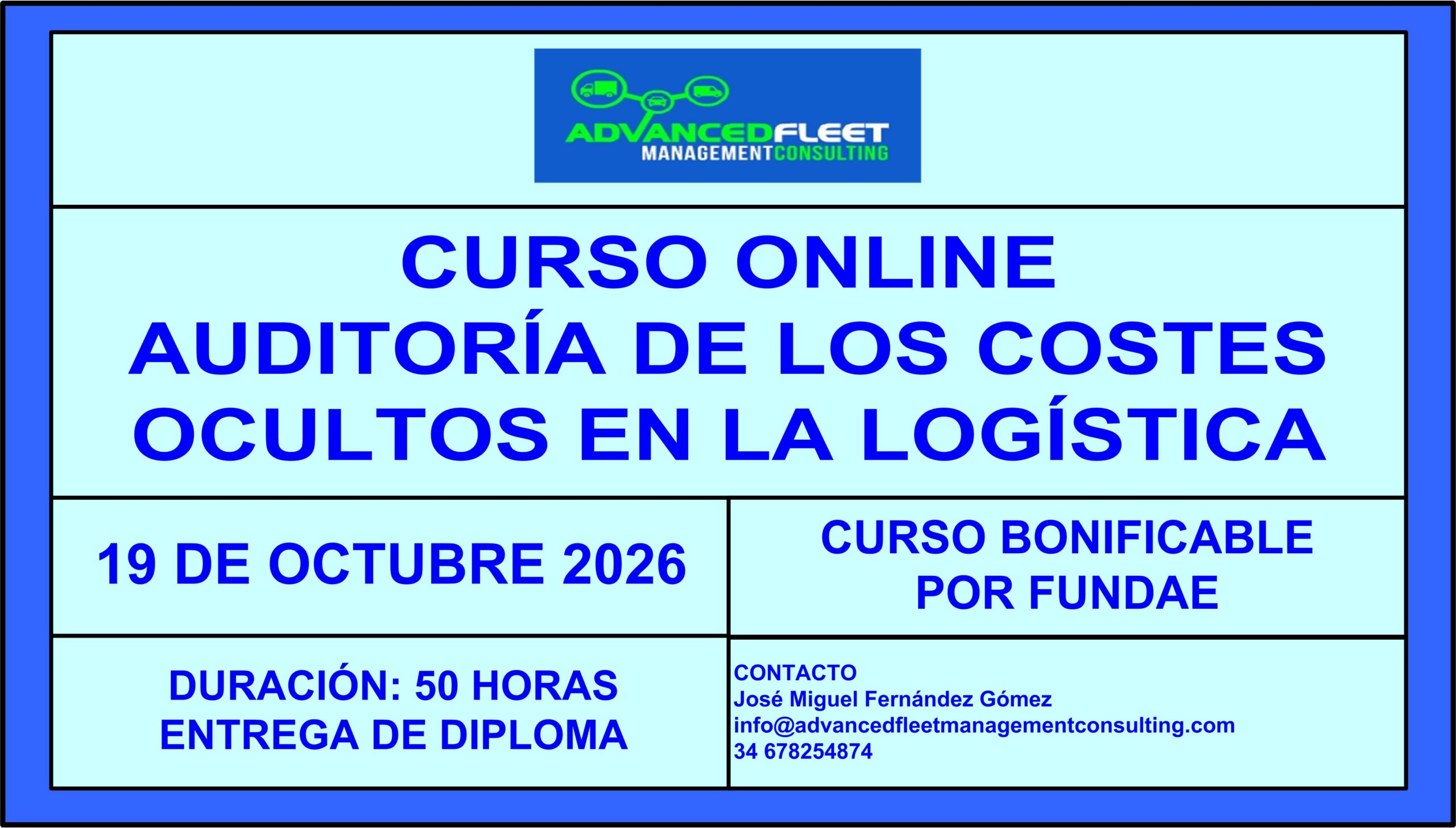 3º Curso online de Auditoría de los costes ocultos en la logística. 19 de Octubre.